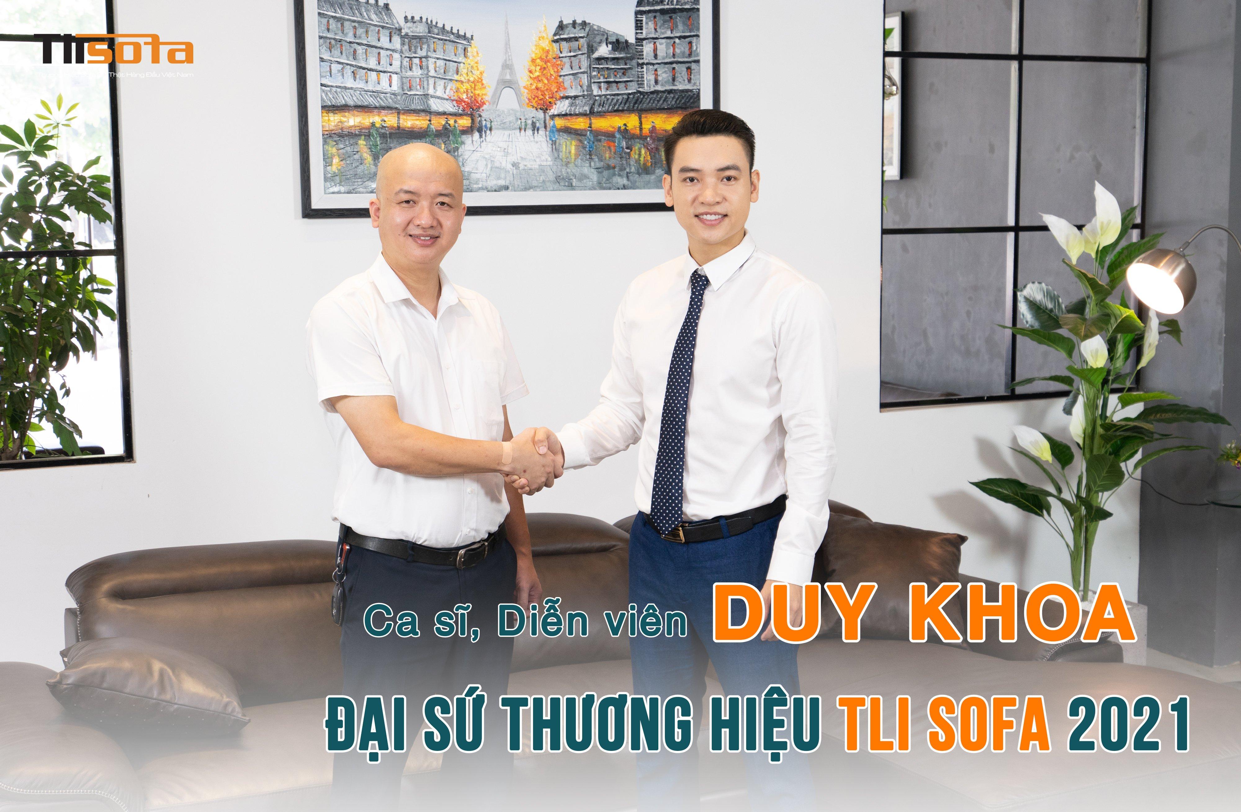 Duy Khoa Trở Thành Đại Sứ Thương Hiệu TLI Sofa 2021